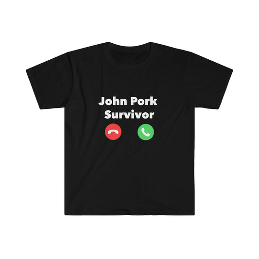 Unisex John Pork Survivor T - Shirt