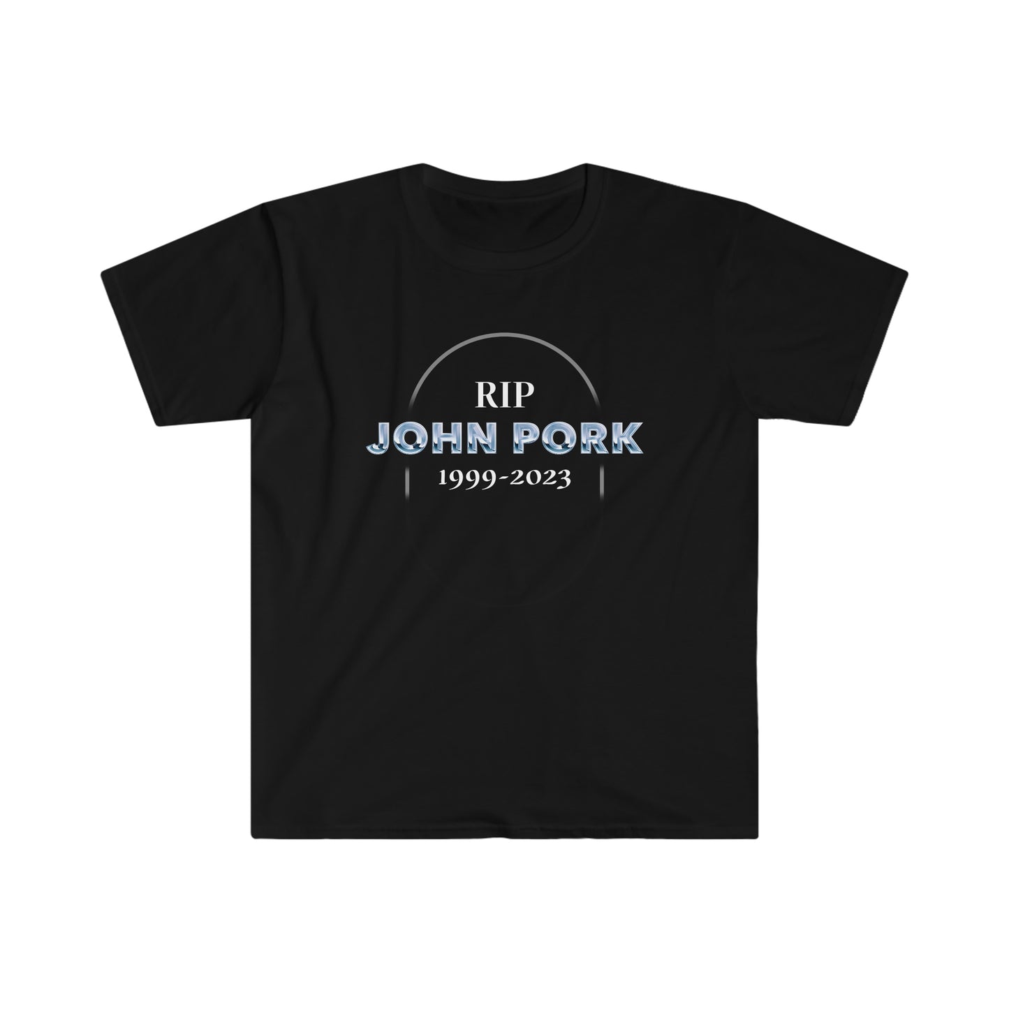 Unisex RIP John Pork T - Shirt